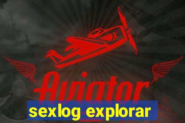 sexlog explorar